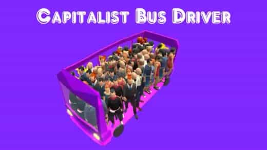 Capitalist Bus Driver