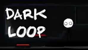Dark Loop