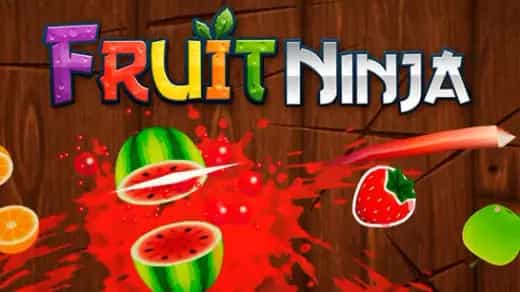 Fruit Ninja