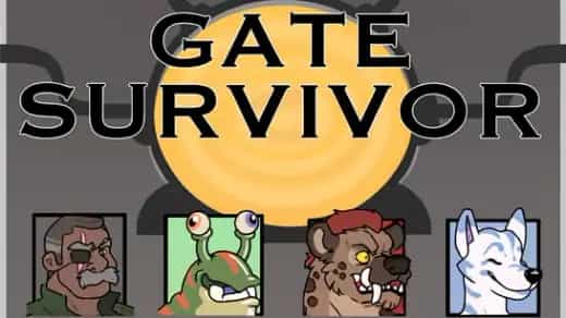 Gate Survivor