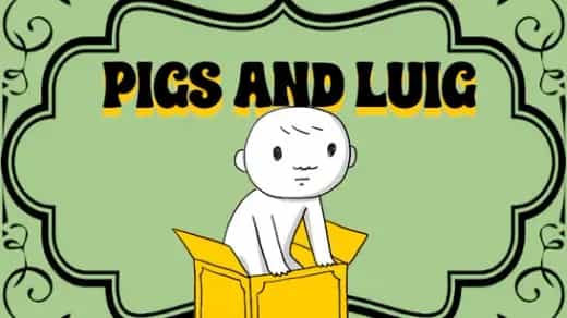 Pigs and Luig