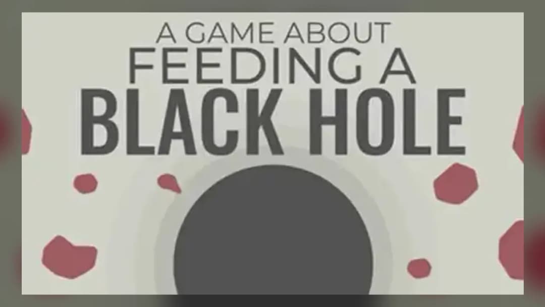A Game About Feeding A Black Hole - Official Feature