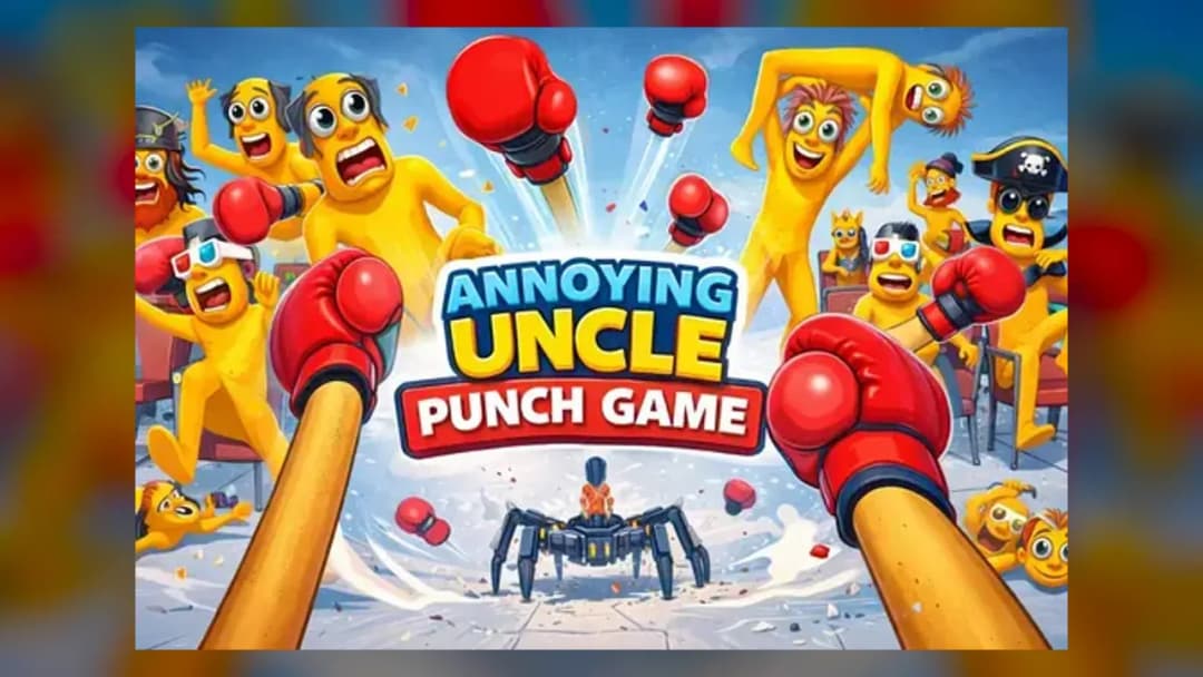 Annoying Uncle Punch - Official Feature