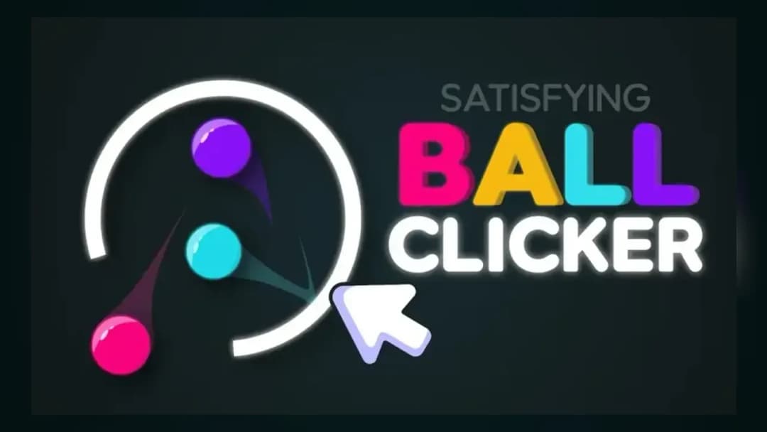 Ball Clicker - Official Feature