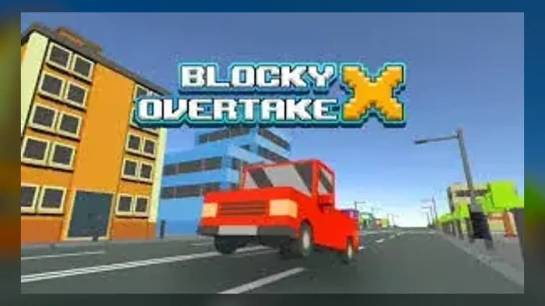 Blocky Overtake X - Official Feature