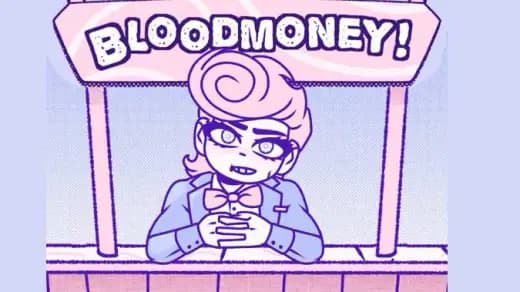 BLOODMONEY!