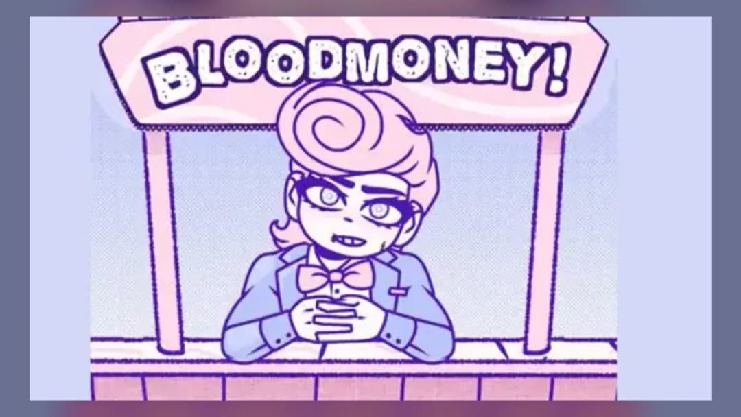 BLOODMONEY! - Official Feature