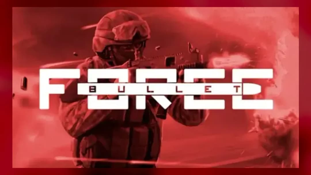 Bullet Force - Official Feature