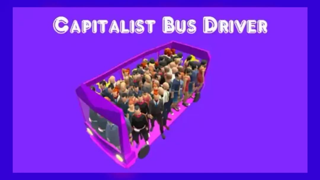 Capitalist Bus Driver - Official Feature
