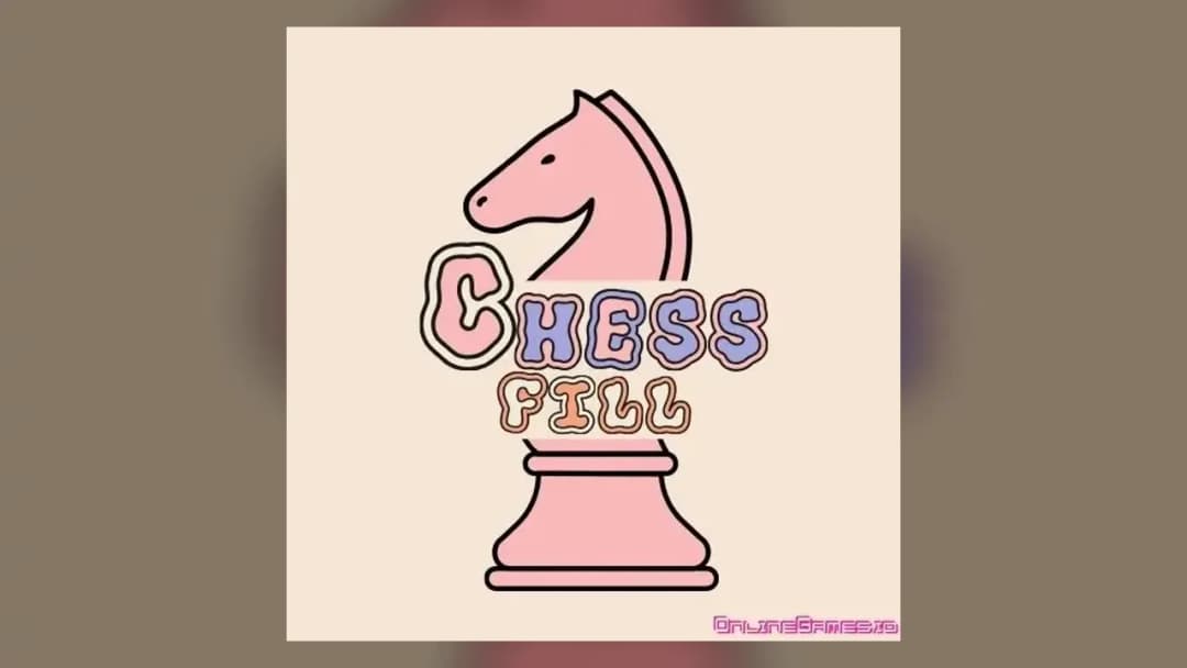 Chess Fill - Official Feature