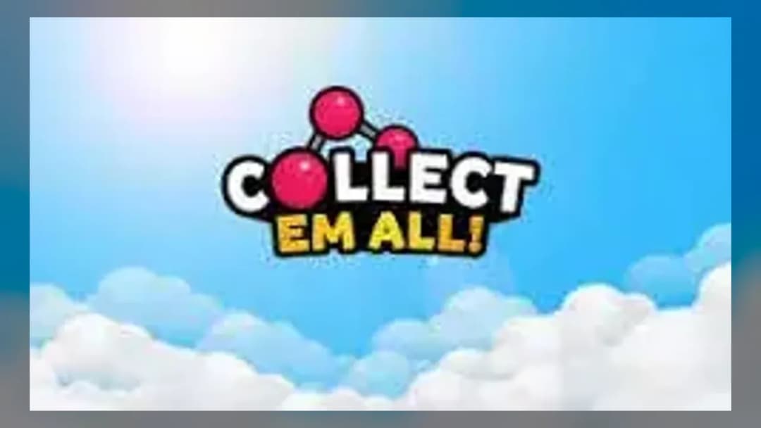 Collect Em All - Official Feature