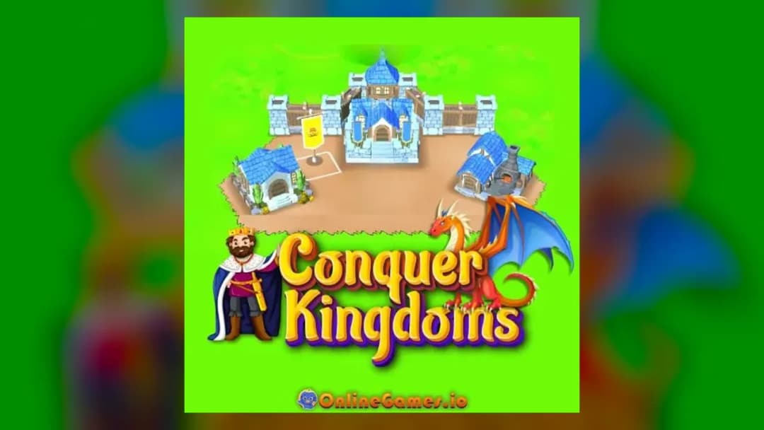 Conquer Kingdoms - Official Feature