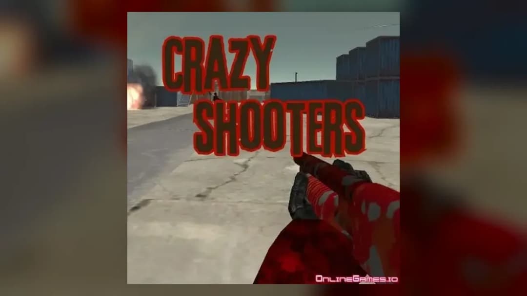 Crazy Shooters - Official Feature