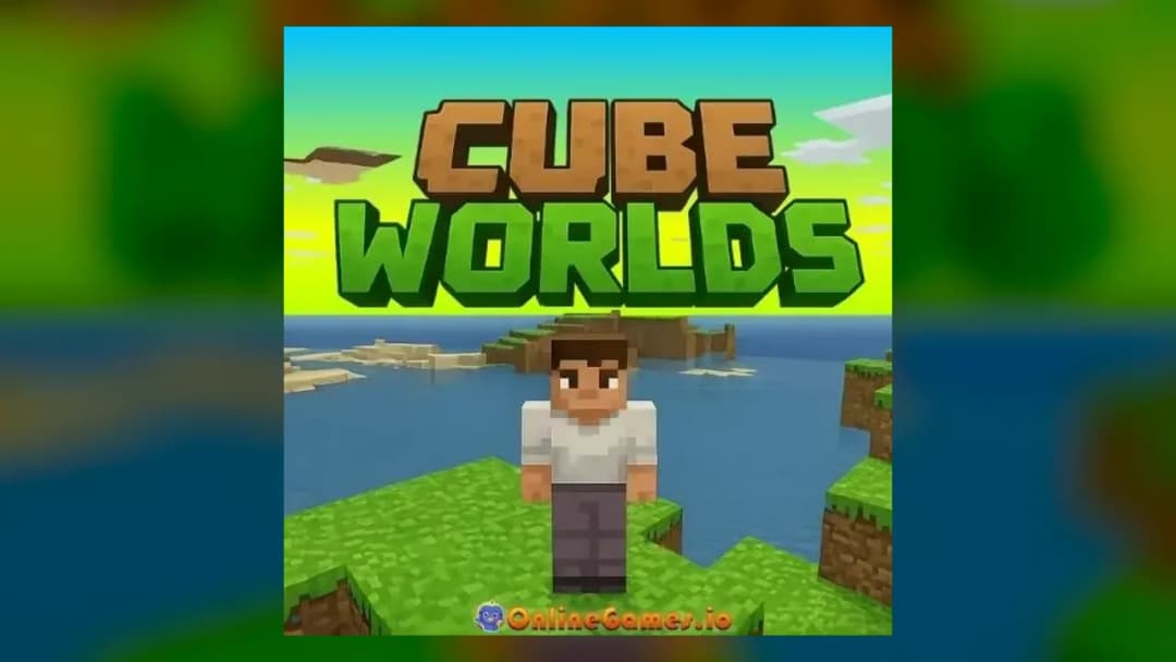 Cube Worlds - Official Feature