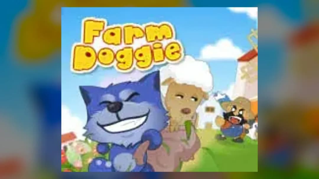Farm Doggie - Official Feature