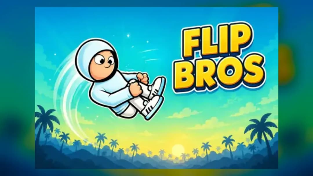 Flip Bros - Official Feature