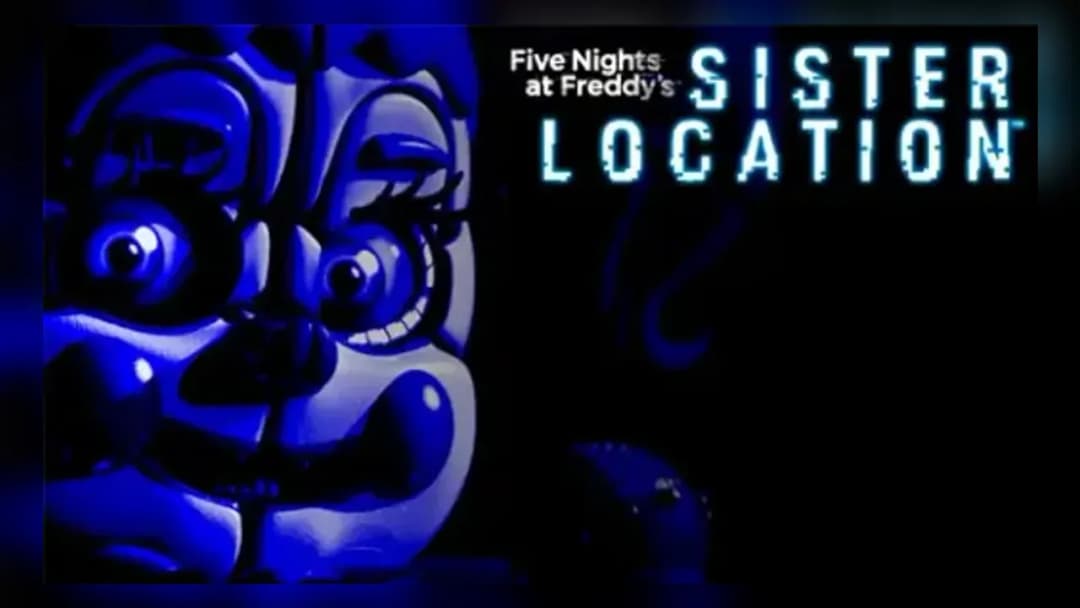 FNAF: Sister Location - Official Feature