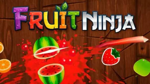 Fruit Ninja
