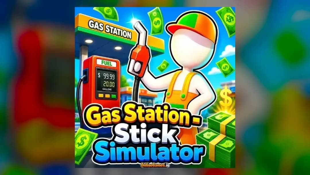 Gas Station - Stick Simulator - Official Feature