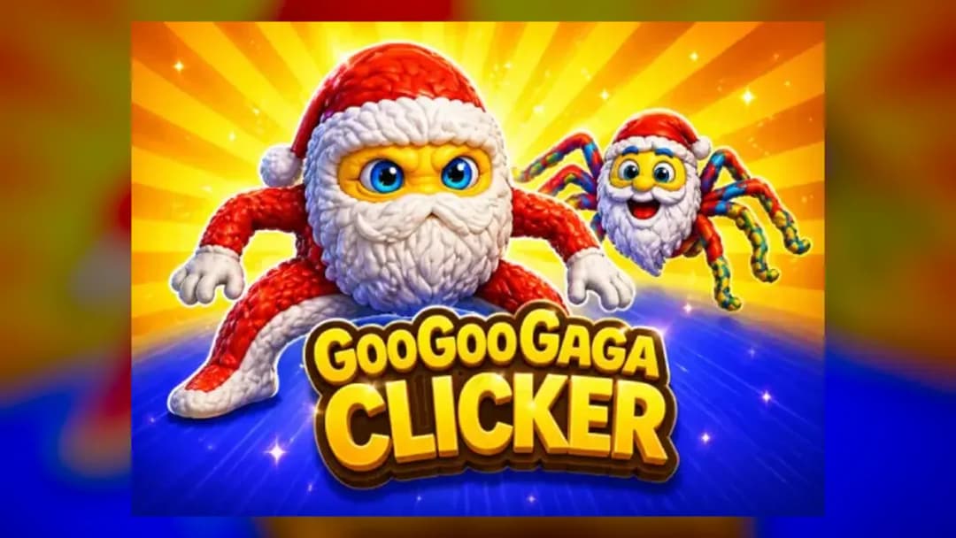 Goo Goo Gaga Clicker - Official Feature