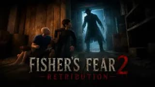 Fisher's Fear 2: Retribution