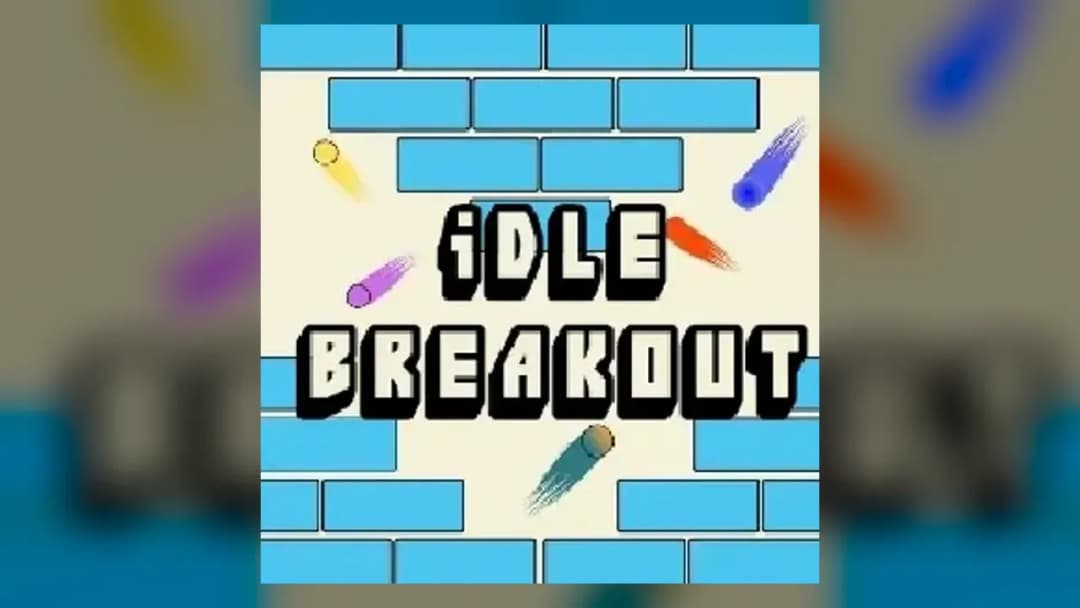 Idle Breakout - Official Feature