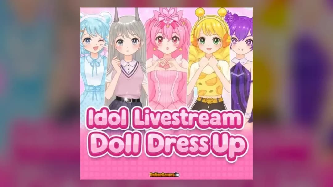 Idol Livestream Doll Dress Up - Official Feature