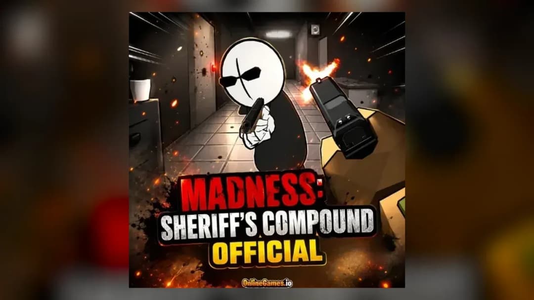 Madness: Sheriff's Compound Official - Official Feature