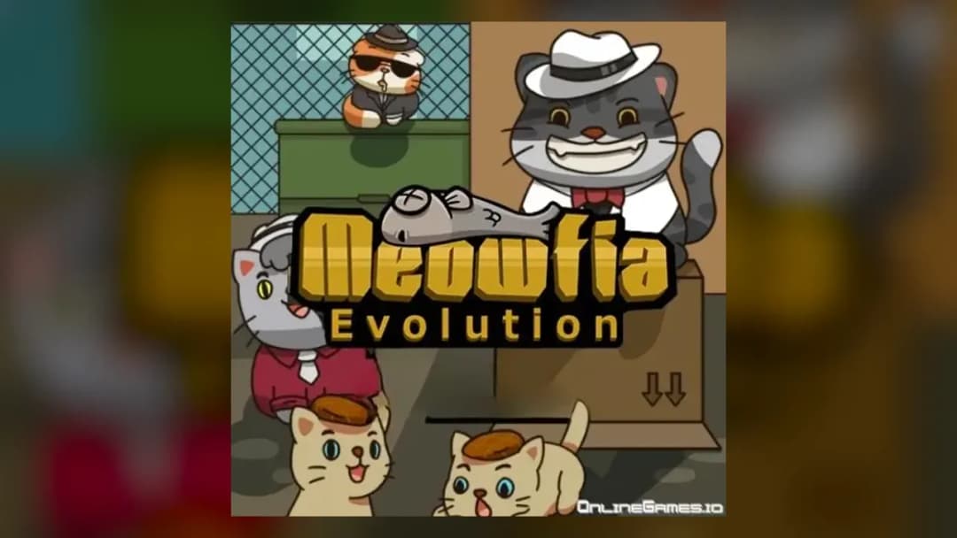 Meowfia Evolution - Official Feature