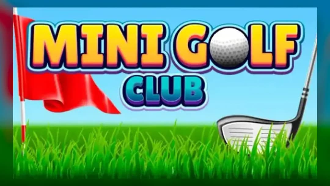 Mini Golf Club - Official Feature