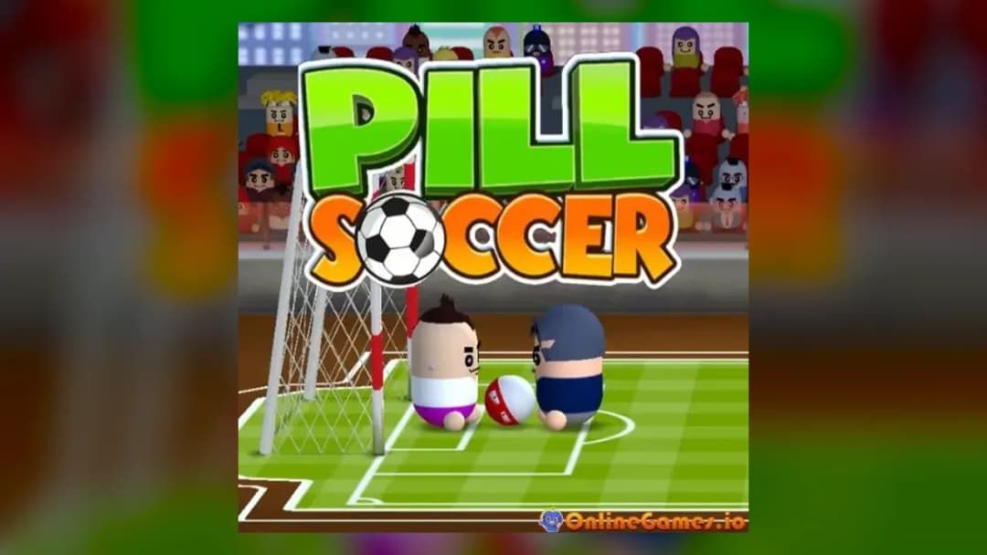 Pill Soccer - Official Feature