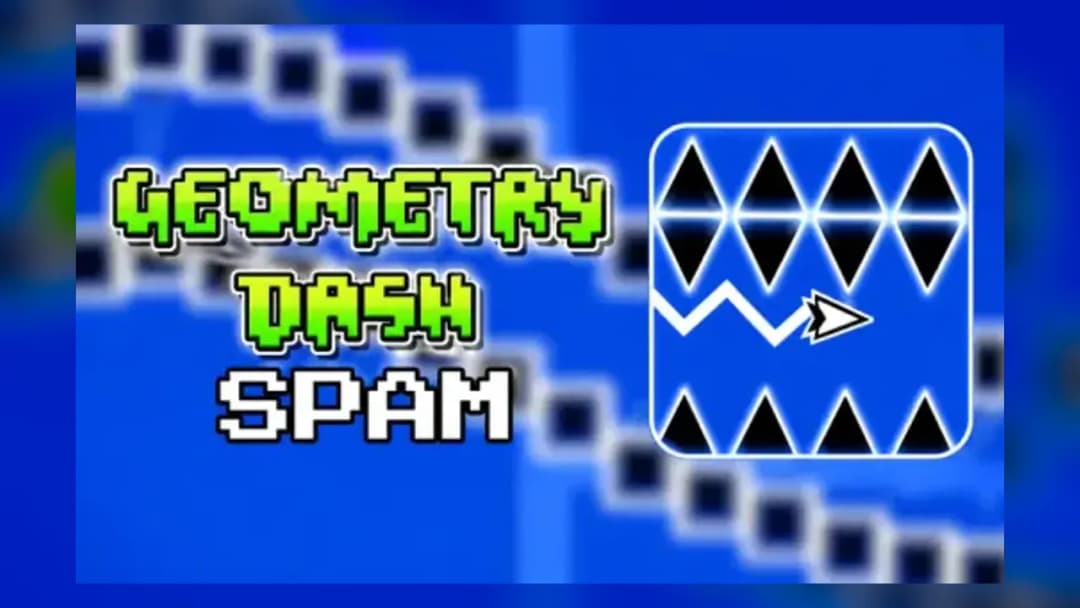 Geometry Dash Spam - Official Feature