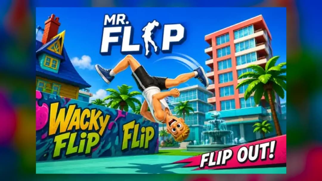 Mr Flip - Official Feature