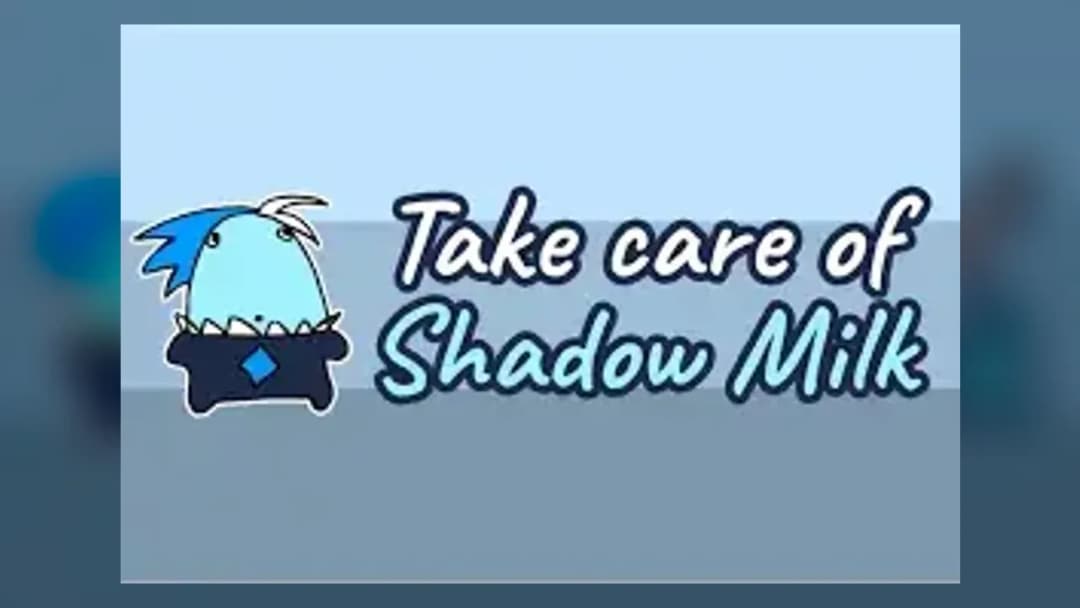 Take Care of Shadow Milk - Official Feature