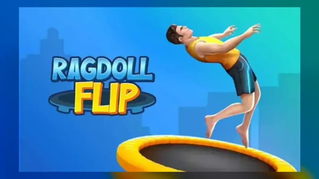 Ragdoll Flip - Official Feature