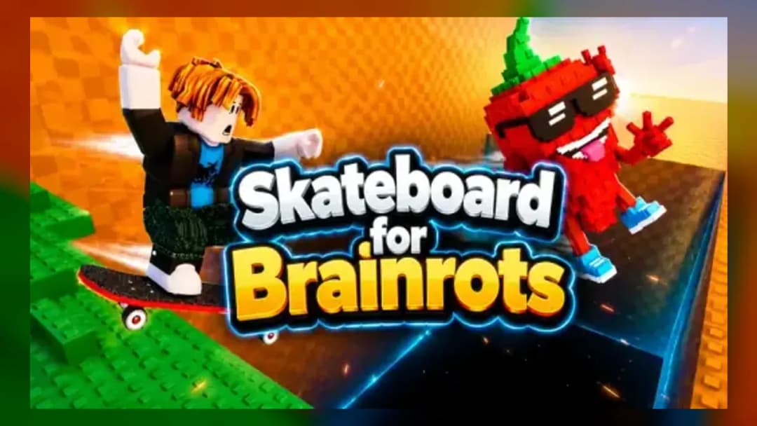 Skateboard for Brainrots - Official Feature