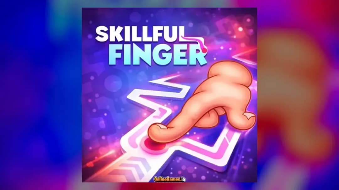 Skillful Finger - Official Feature