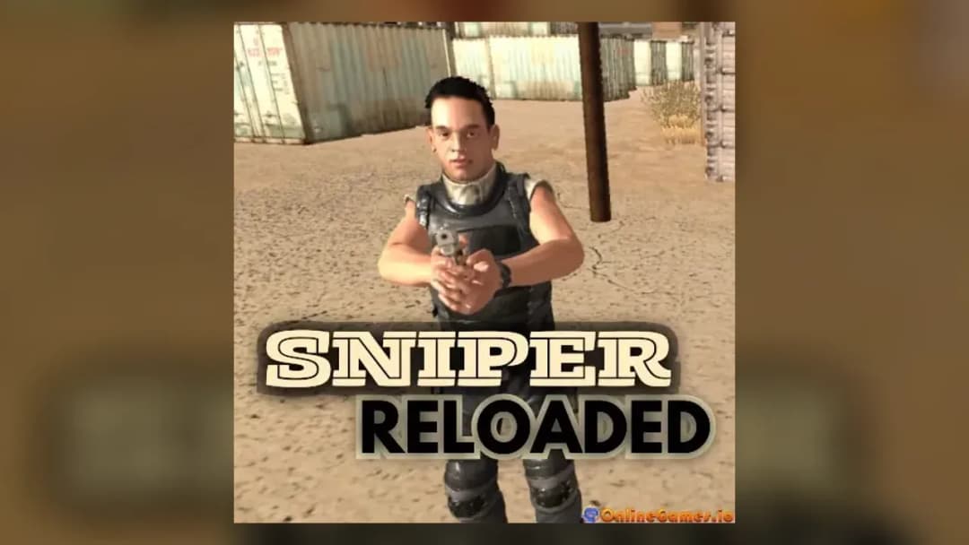 Sniper Reloaded - Official Feature