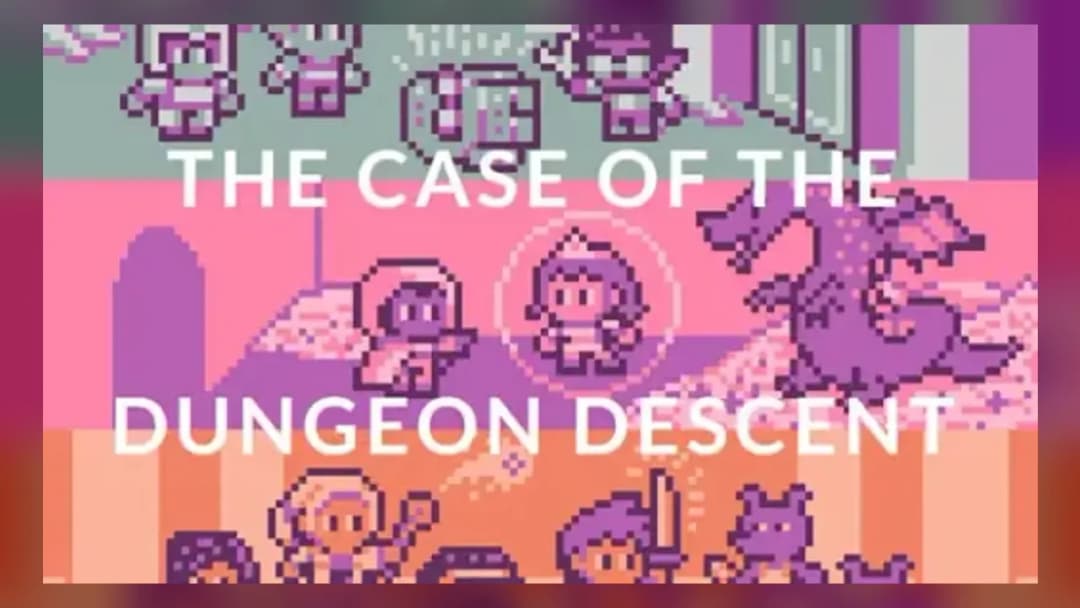 The Case of the Dungeon Descent - Official Feature
