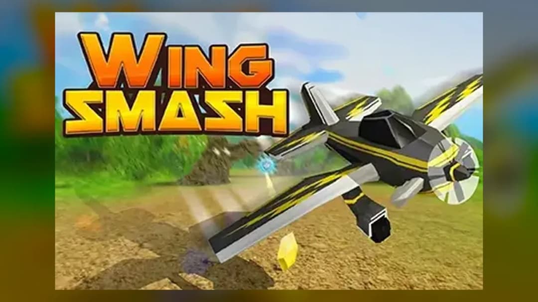 Wing Smash - Official Feature