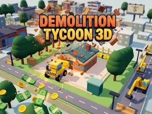 Demolition Tycoon 3D Description Image