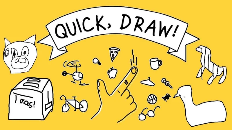Quick, Draw!